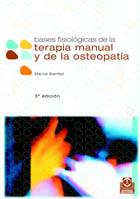 BASES FISIOLÓGICAS DE LA TERAPIA MANUAL Y DE LA OSTEOPATÍA | 9788480193092 | BIENFAIT, MARCEL