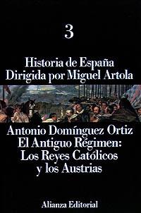 HISTORIA DE ESPAÑA | 9788420695723 | DOMÍNGUEZ ORTIZ, ANTONIO