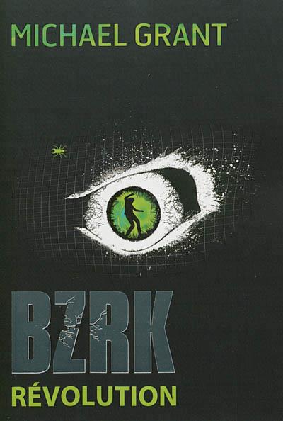 BZRK - REVOLUTION | 9782070646579 | MICHAEL GRANT