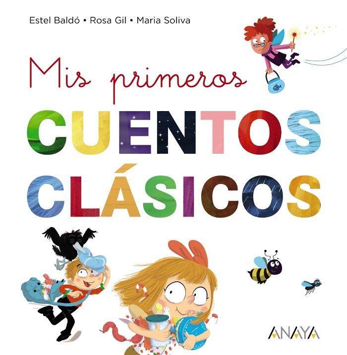 MIS PRIMEROS CUENTOS CLÁSICOS | 9788469865903 | AUTORES, VARIOS