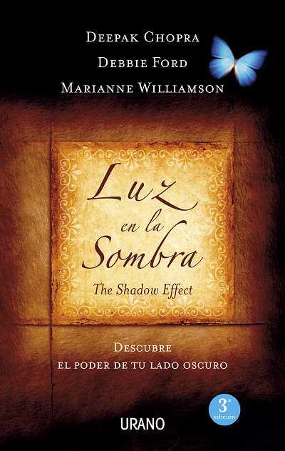 LUZ EN LA SOMBRA | 9788479537593 | CHOPRA, DEEPAK/FORD, DEBBIE/WILLIAMSON, MARIANNE