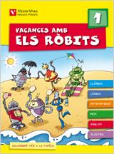 VACANCES AMB ELS RÒBITS 1. LLIBRE I SOLUCIONARI | 9788431698560 | FRAILE MARTIN, JAVIER