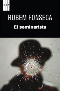 EL SEMINARISTA | 9788498679960 | FONSECA , RUBEM