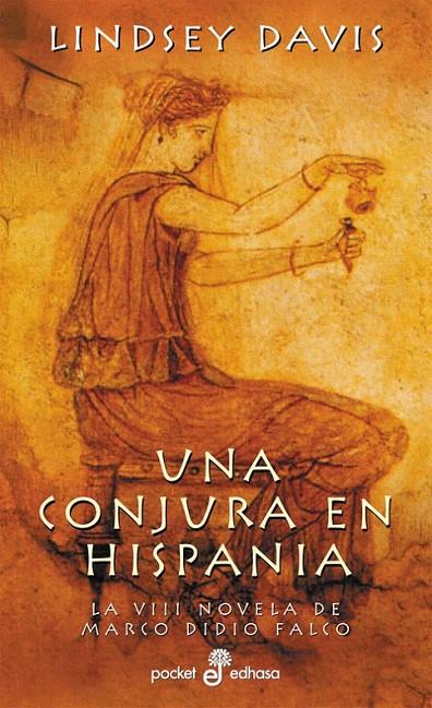 UNA CONJURA EN HISPANIA (VIII) (BOLSILLO) | 9788435016582 | DAVIS, LINDSEY