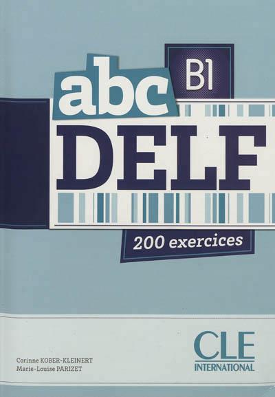 ABC DELF B1 200 EXERCICES | 9782090381733 | CORINNE KOBER-KLEINERT