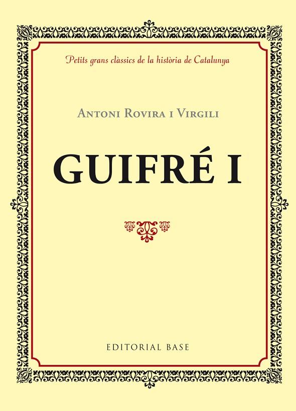 GUIFRÉ I | 9788416587339 | ANTONI ROVIR I VIRGILI