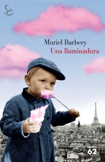 UNA LLAMINADURA | 9788429762969 | MURIEL BARBERY