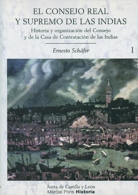 EL CONSEJO REAL Y SUPREMO DE LAS INDIAS | 9788495379535 | SCHÄFER, ERNESTO