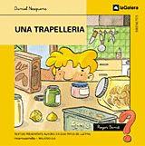 UNA TRAPELLERIA | 9788424610371 | NESQUENS, DANIEL