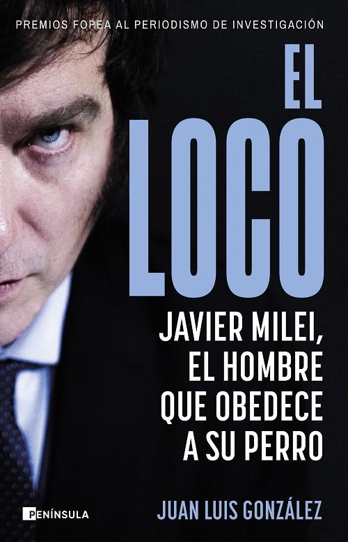 EL LOCO | 9788411002516 | GONZÁLEZ, JUAN LUIS