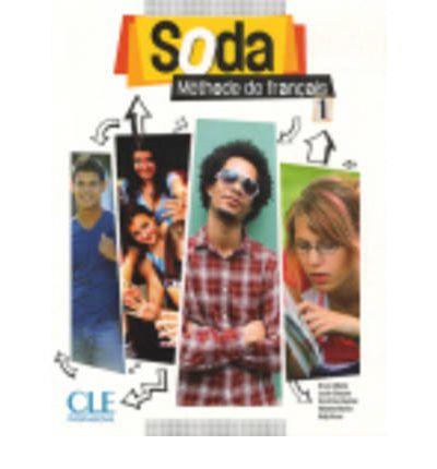 SODA 1 LIVRE DE L'ELEVE | 9782090387056 | BRUNO MEGRE