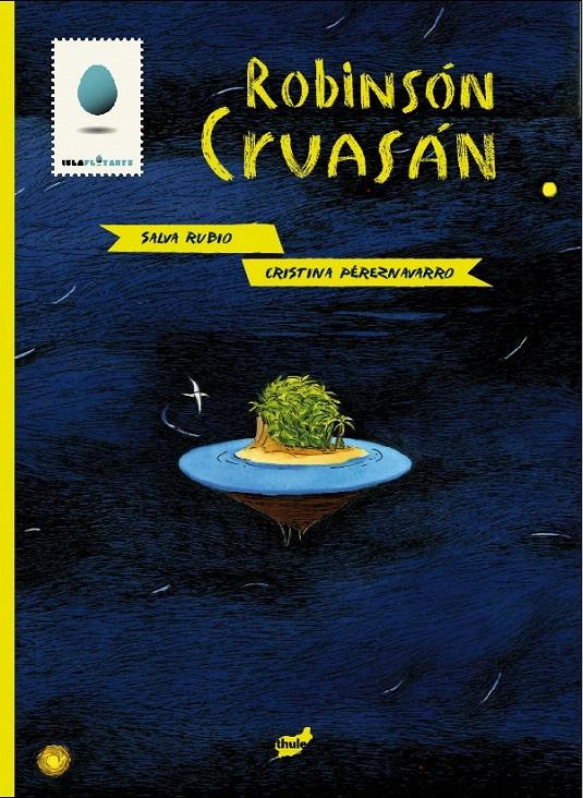 ROBINSÓN CRUASÁN | 9788415357025 | RUBIO, SALVA