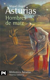 HOMBRES DE MAÍZ | 9788420658780 | ASTURIAS, MIGUEL ÁNGEL