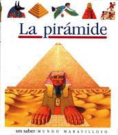 MUM.32 LA PIRAMIDE | 9788434844872 | DELAFOSSE, CLAUDE/BIARD, PHILIPPE