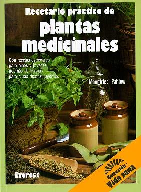 RECETARIO PRÁCTICO DE PLANTAS MEDICINALES | 9788424122331 | MANNFRIED PAHLOW