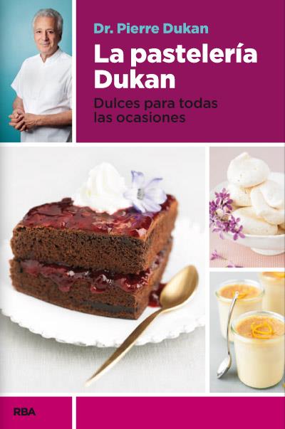 LA PASTELERÍA DUKAN | 9788490065358 | DUKAN, PIERRE