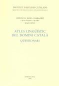 ATLES LINGÜÍSTIC DEL DOMINI CATALÀ QÜESTIONARI | 9788472832244 | BADIA MARGARIT, ANTONI M.