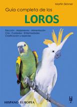 GUÍA COMPLETA DE LOS LOROS | 9788425511585 | SKINNER, MARTIN