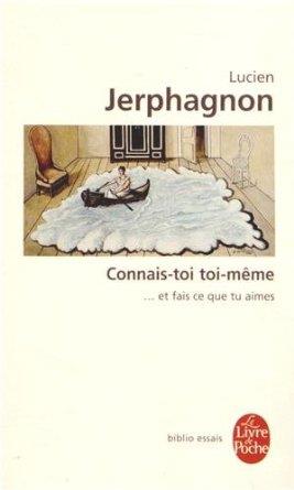 CONNAIS-TOI TOI-MÊME | 9782253156550 | LUCIEN JERPHAGNON