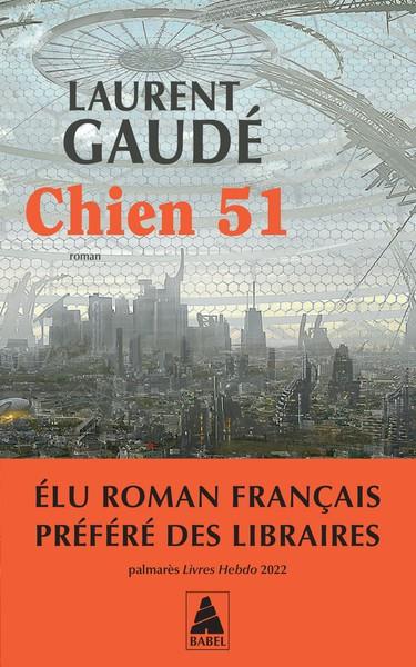 CHIEN 51 | 9782330194147 | GAUDÉ, LAURENT