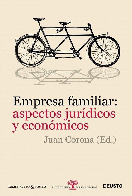 EMPRESA FAMILIAR: ASPECTOS JURÍDICOS Y ECONÓMICOS | 9788423428403 | JUAN CORONA