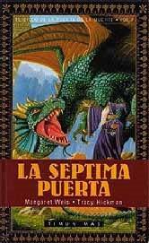 LA SEPTIMA PUERTA (RTCA) | 9788448030728 | MARGARET WEIS/TRACY HICKMAN