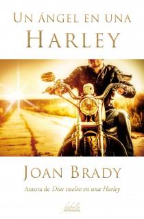 UN ÁNGEL EN UNA HARLEY | 9788415420538 | BRADY, JOAN