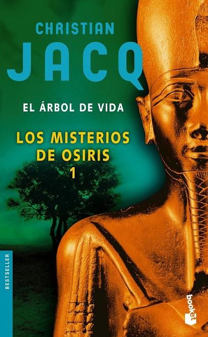 LOS MISTERIOS DE OSIRIS 1. EL ÁRBOL DE VIDA | 9788408069874 | CHRISTIAN JACQ