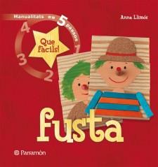 FUSTA | 9788434229075 | LLIMÓS, ANNA