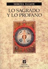 LO SAGRADO Y LO PROFANO | 9788449305139 | MIRCEA ELIADE