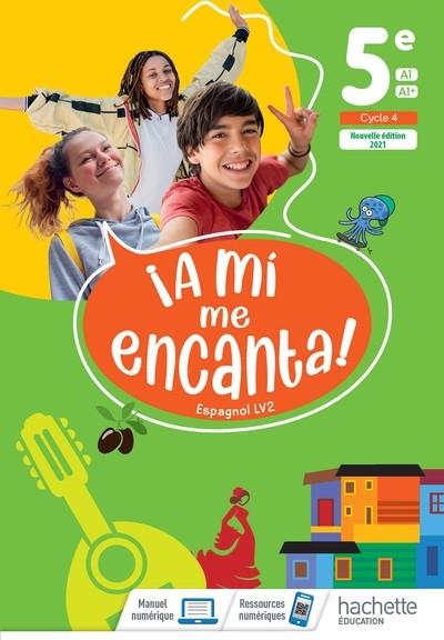 A MI ME ENCANTA 5E - LIVRE ÉLÈVE - ED. 2021 | 9782017030423