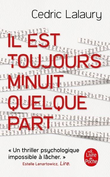 IL EST TOUJOURS MINUIT QUELQUE PART | 9782253181286 | CEDRIC LALAURY