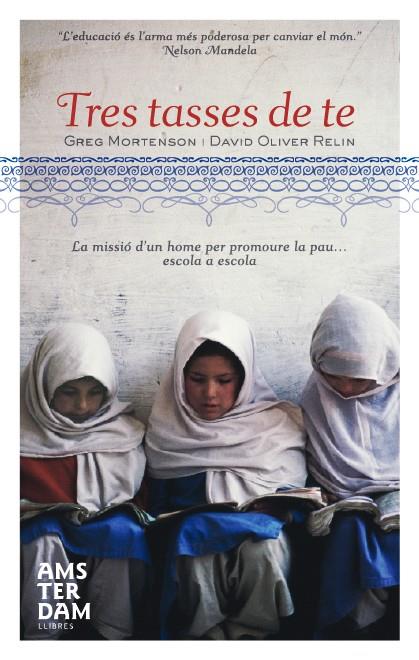 TRES TASSES DE TE | 9788496767997 | MORTENSON, GREG/OLIVER RELIN, DAVID