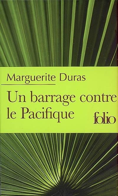 BARRAGE CONTRE LE PACIFIQUE LUXE | 9782070348671 | DURAS M