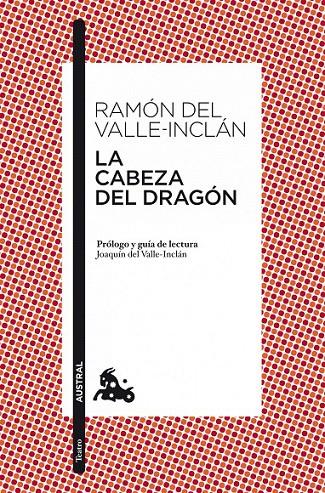 LA CABEZA DEL DRAGÓN | 9788467038255 | RAMÓN DEL VALLE-INCLÁN