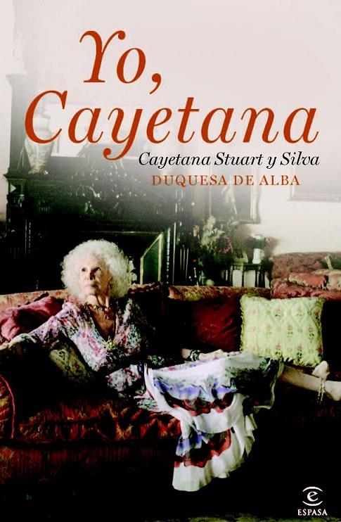 YO, CAYETANA | 9788467037449 | CAYETANA STUART Y SILVA