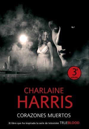 CORAZONES MUERTOS | 9788498004830 | HARRIS, CHARLAINE