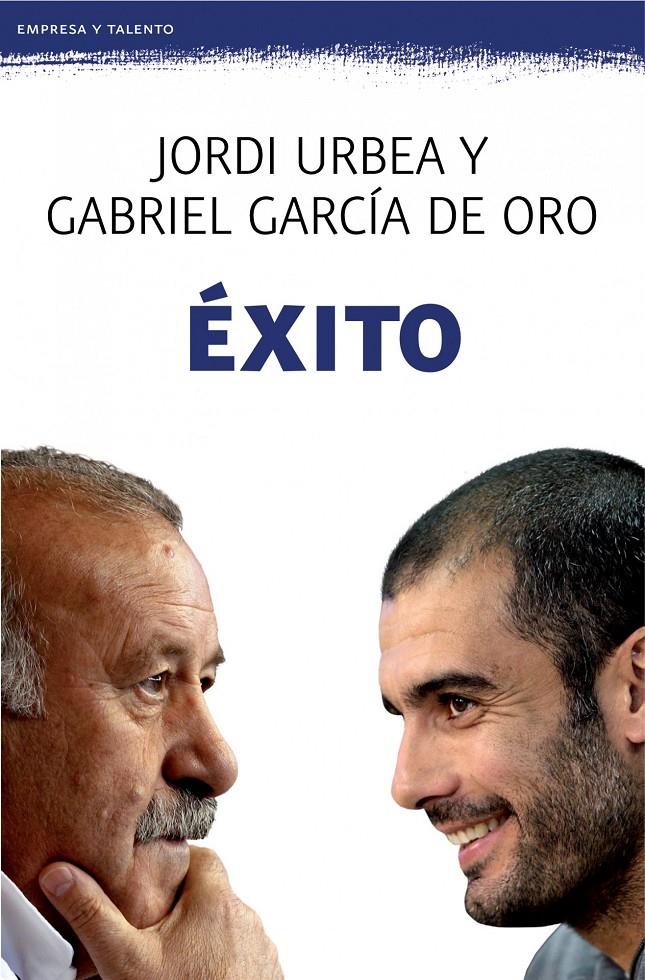 ÉXITO | 9788408008538 | JORDI URBEA/GABRIEL GARCÍA DE ORO