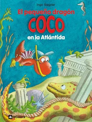 EL PEQUEÑO DRAGÓN COCO EN LA ATLÁNTIDA | 9788424642693