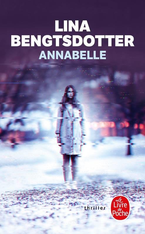 ANNABELLE | 9782253181200 |  LINA BENGTSDOTTER