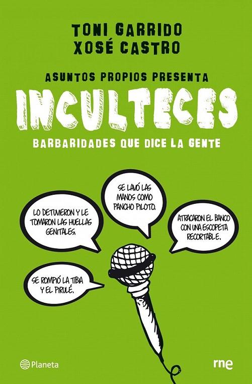 INCULTECES | 9788408088981 | XOSÉ CASTRO ROIG/ANTONIO GARRIDO CORONADO