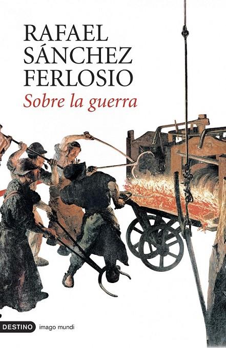 SOBRE LA GUERRA | 9788423339464 | RAFAEL SÁNCHEZ FERLOSIO