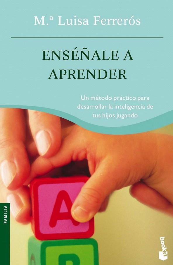 ENSÉÑALE A APRENDER | 9788408064565 | MARÍA LUISA FERRERÓS