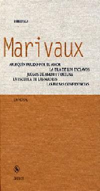 ARLEQUÍN PULIDO POR EL AMOR. LA ISLA DE LOS ESCLAVOS. JUEGOS DE AMOR Y FORTUNA. | 9788424923983 | MARIVAUX, PIERRE CARLET DE CHAMBLAIN DE