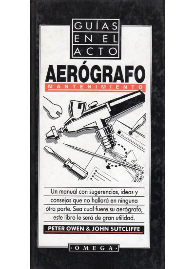 AEROGRAFO MANTENIMIENTO | 9788428209021 | OWEN, PETER & SUTCLIFFE, JOHN