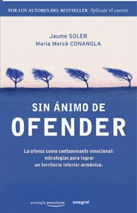 SIN ANIMO DE OFENDER | 9788489662377 | CONANGLA I MARÍN, MARIA MERCE/SOLER I LLEONART, JAUME