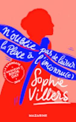 N'OUBLIE PAS DE LAISSER LA PLACE À L'INCONNU(E) | 9782863748619 | SOPHIE VILLERS