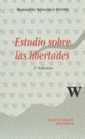 ESTUDIO SOBRE LAS LIBERTADES | 9788480022989 | REMEDIO SÁNCHEZ FERRIZ