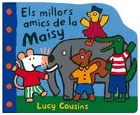 ELS MILLORS AMICS DE LA MAISY | 9788484881247 | COUSINS, LUCY