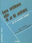 LOS NIÑOS DE 4 A 6 AÑOS EN LA ESCUELA INFANTIL | 9788427709775 | DU SAUSSOIS, NICOLE/DUTILLEUL, M.BERNADETTE./GILABERT, HELENE